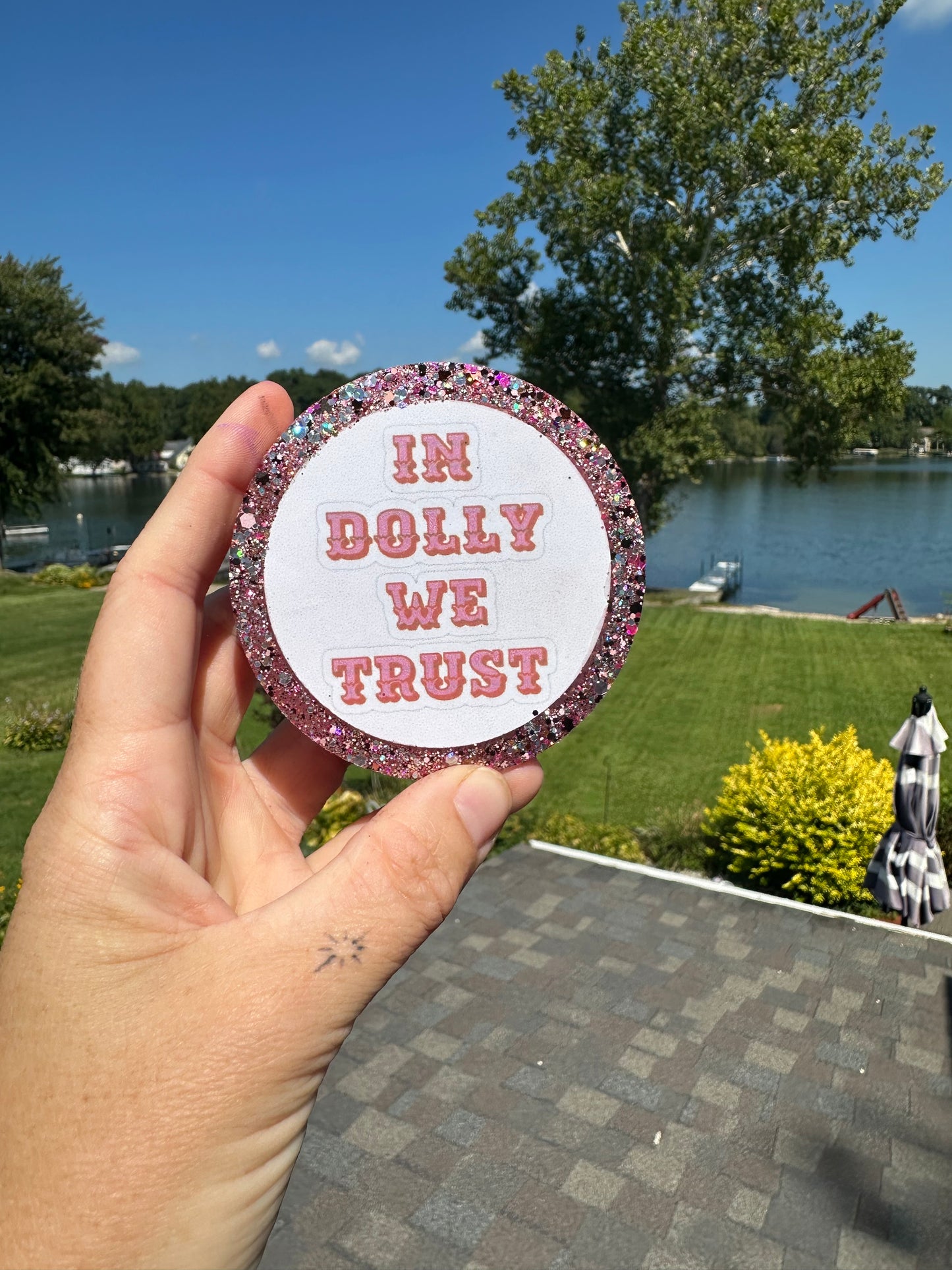 In dolly we trust freshie